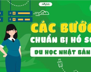 Các bước chuẩn bị hồ sơ du học Nhật Bản