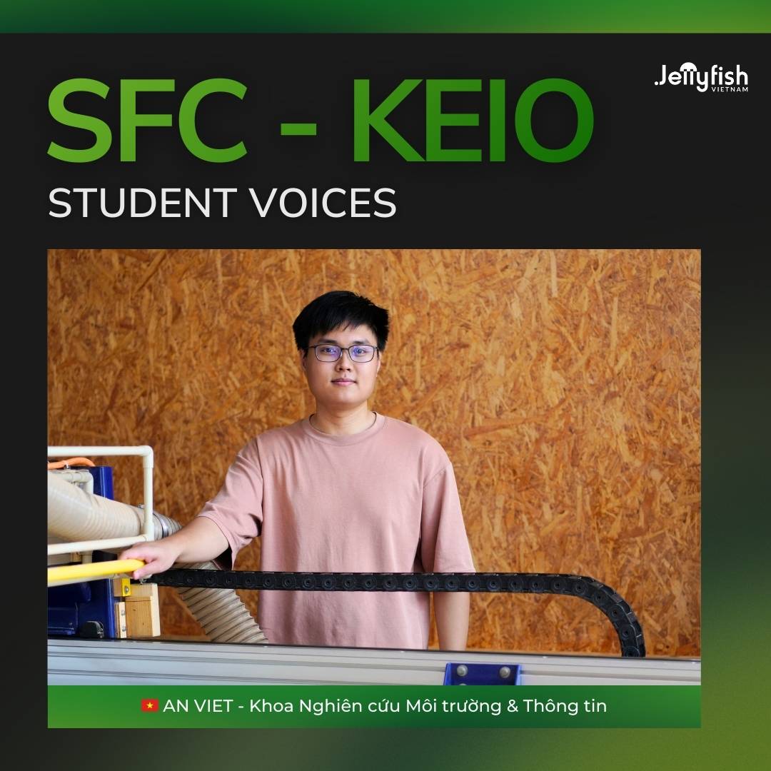 Chia sẻ từ An Viet - Sinh viên theo học tại Đại học Keio SFC chương trình GIGA