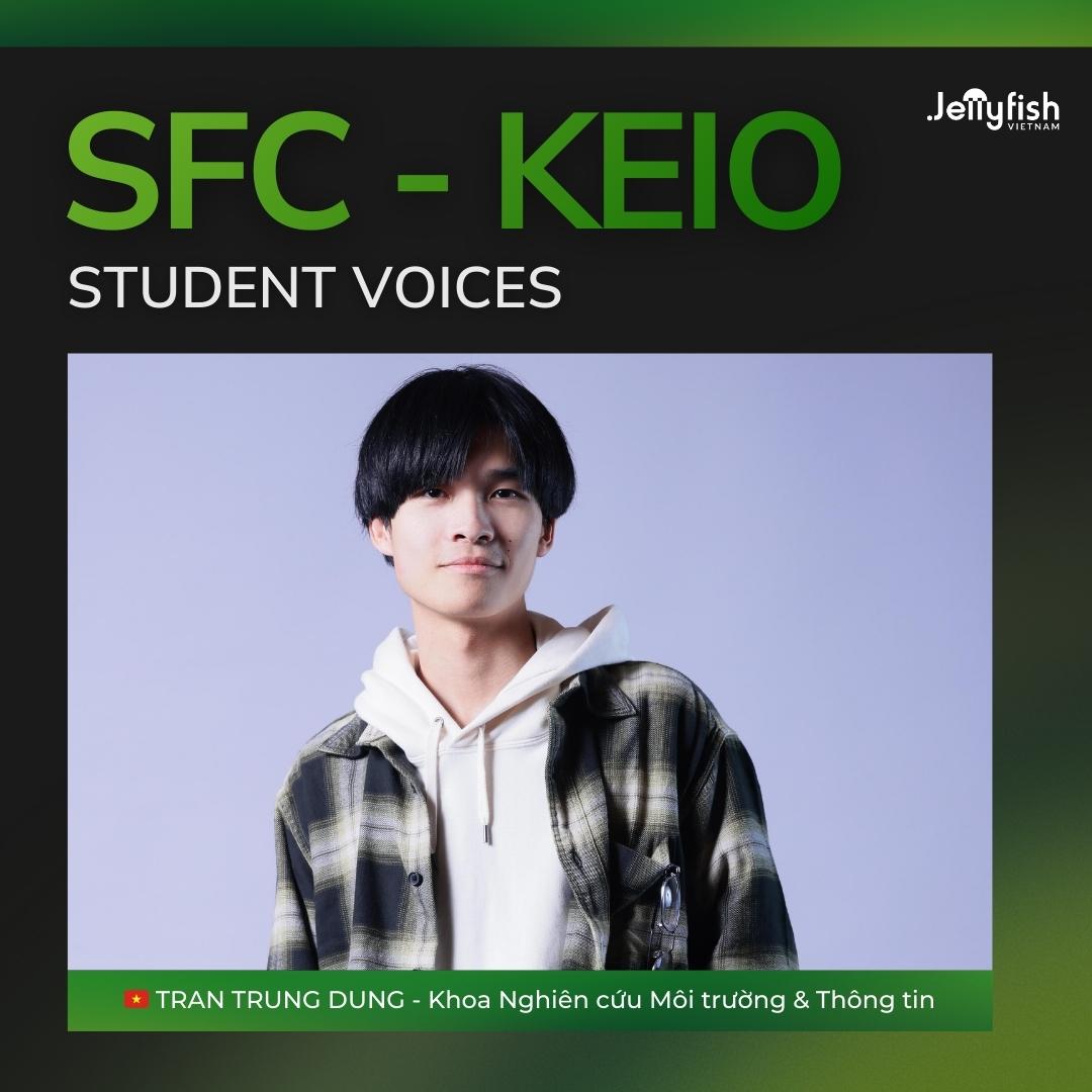 Chia sẻ từ Trung Dung - Sinh viên theo học tại Đại học Keio SFC chương trình GIGA