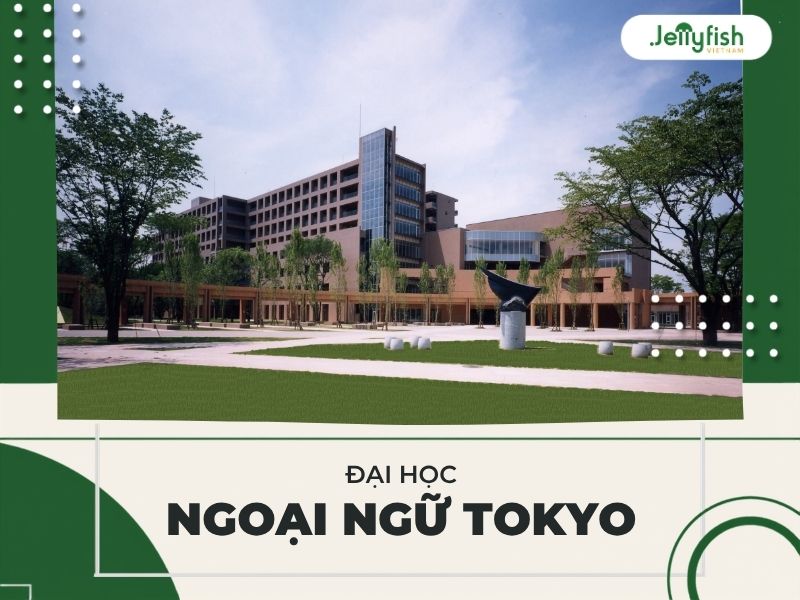 Đại Học Ngoại Ngữ Tokyo