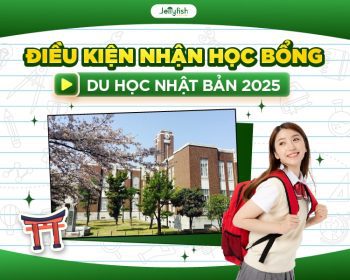 Điều kiện nhận hoc bổng du học Nhật Bản