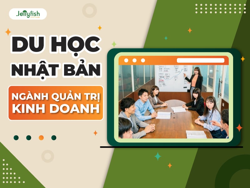 Du học Nhật Bản ngành Quản trị kinh doanh