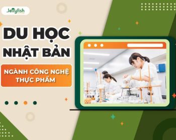 Du học Nhật Bản ngành Công nghệ thực phẩm