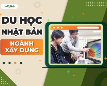 Du học ngành xây dựng tại Nhật Bản