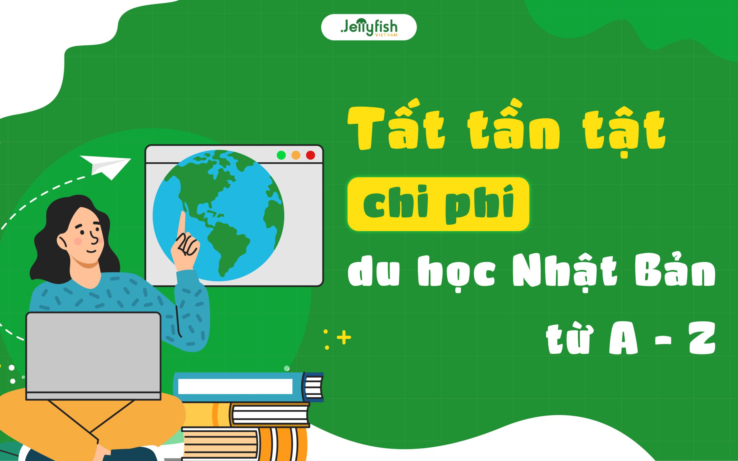 Tất tần tật chi phí du học Nhật Bản từ A-Z