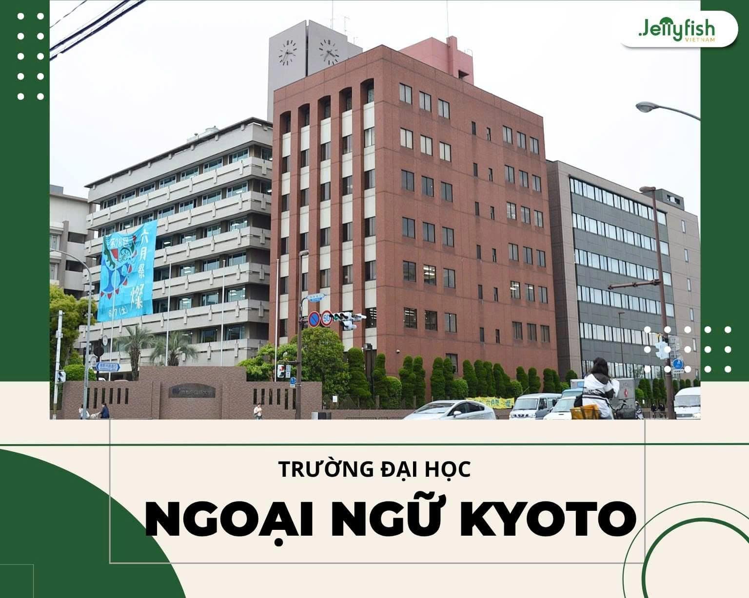 Đại học ngoại ngữ Kyoto | Jellyfish Việt Nam