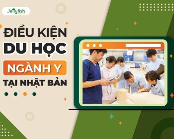 Điều kiện du học ngành Y Nhật Bản