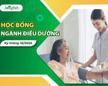 Học bổng ngành Điều dưỡng kỳ tháng 10/2025