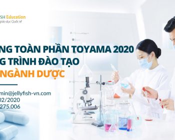 HỌC BỔNG THẠC SĨ TOÀN PHẦN NGÀNH DƯỢC NĂM 2020