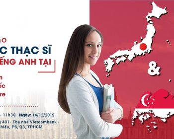 Hội thảo du học Thạc sĩ bằng tiếng Anh tại Nhật - Hàn - Sing