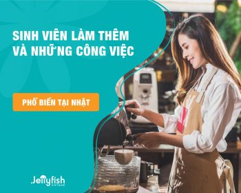 DHS làm thêm tại Nhật