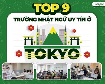 Top 9 Nhật ngữ chất lượng tại Tokyo